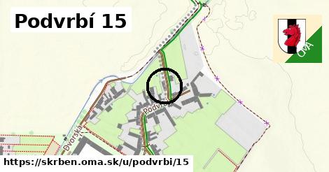 Podvrbí 15, Skrbeň