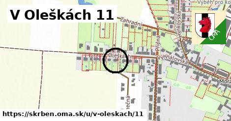 V Oleškách 11, Skrbeň