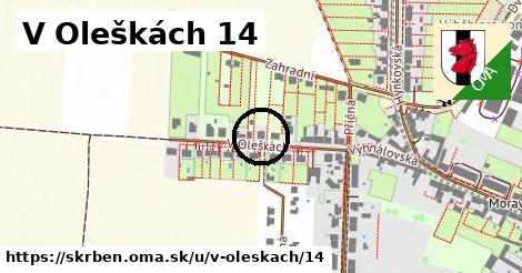 V Oleškách 14, Skrbeň