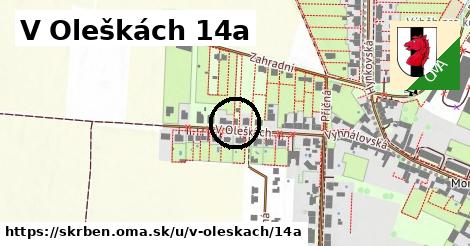 V Oleškách 14a, Skrbeň