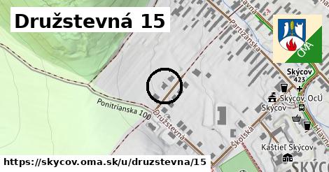 Družstevná 15, Skýcov