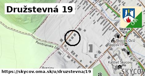 Družstevná 19, Skýcov