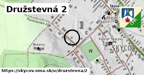 Družstevná 2, Skýcov