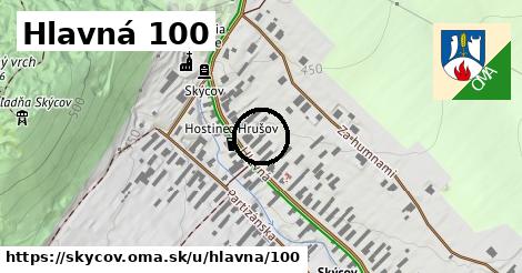 Hlavná 100, Skýcov