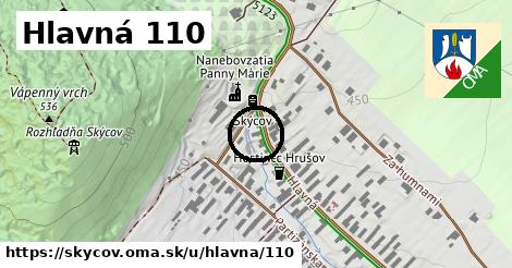 Hlavná 110, Skýcov