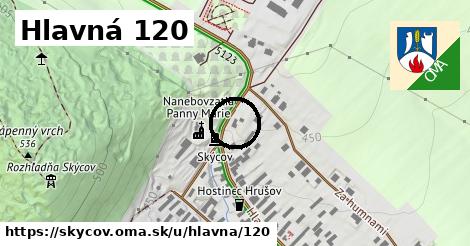 Hlavná 120, Skýcov