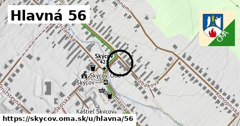 Hlavná 56, Skýcov