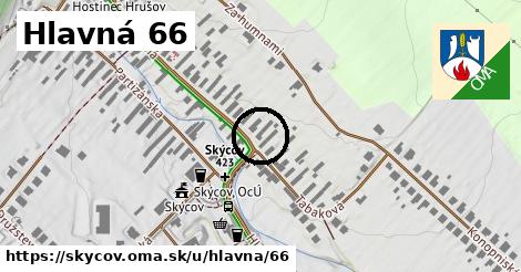 Hlavná 66, Skýcov