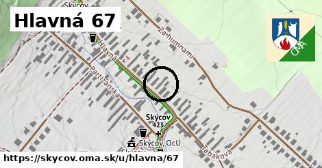 Hlavná 67, Skýcov