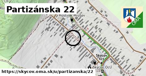 Partizánska 22, Skýcov