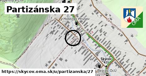 Partizánska 27, Skýcov