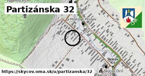 Partizánska 32, Skýcov