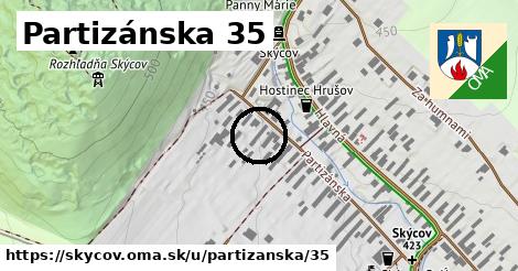 Partizánska 35, Skýcov