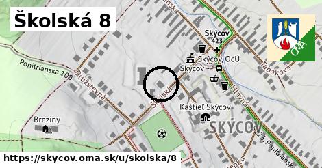 Školská 8, Skýcov