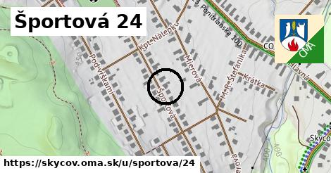 Športová 24, Skýcov