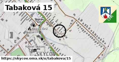 Tabaková 15, Skýcov