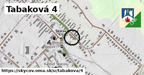 Tabaková 4, Skýcov