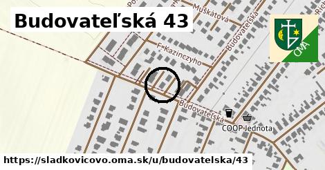 Budovateľská 43, Sládkovičovo