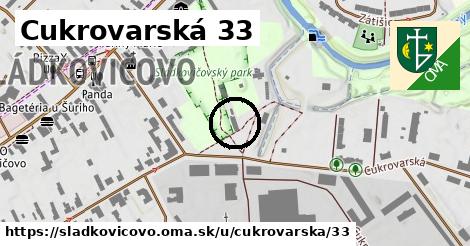 Cukrovarská 33, Sládkovičovo