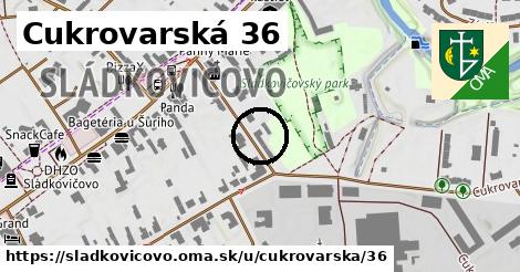 Cukrovarská 36, Sládkovičovo