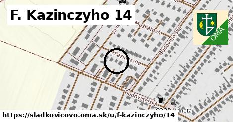 F. Kazinczyho 14, Sládkovičovo