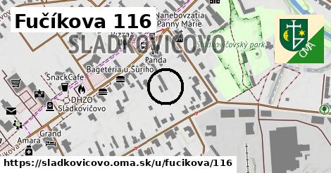 Fučíkova 116, Sládkovičovo