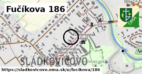 Fučíkova 186, Sládkovičovo