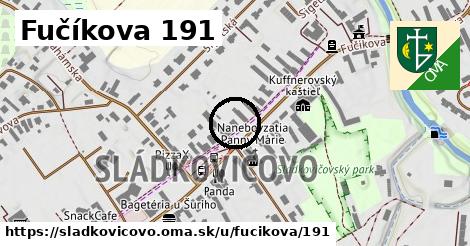 Fučíkova 191, Sládkovičovo