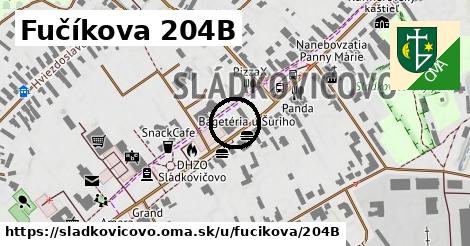 Fučíkova 204B, Sládkovičovo