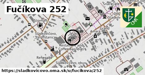 Fučíkova 252, Sládkovičovo