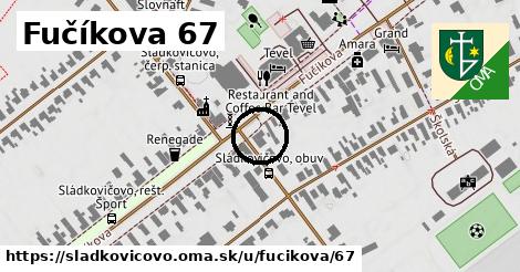 Fučíkova 67, Sládkovičovo