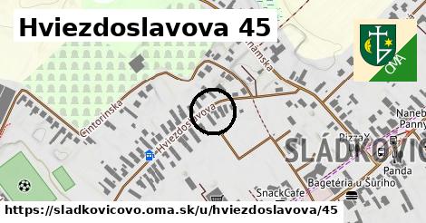 Hviezdoslavova 45, Sládkovičovo