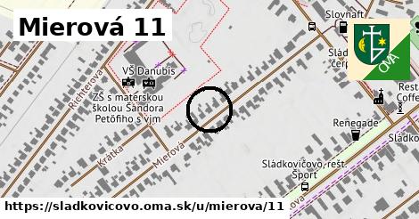 Mierová 11, Sládkovičovo