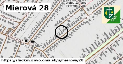 Mierová 28, Sládkovičovo