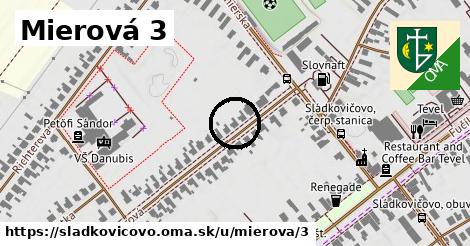 Mierová 3, Sládkovičovo