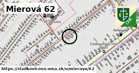 Mierová 62, Sládkovičovo