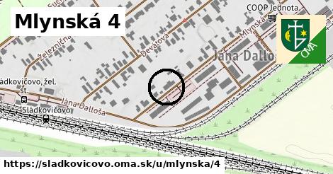 Mlynská 4, Sládkovičovo