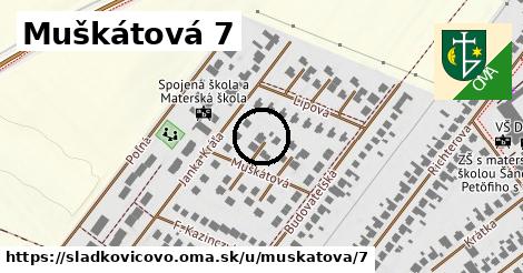 Muškátová 7, Sládkovičovo