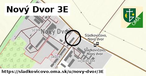 Nový Dvor 3E, Sládkovičovo