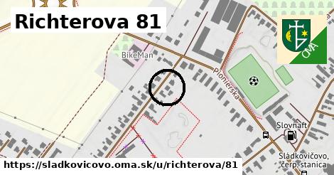 Richterova 81, Sládkovičovo