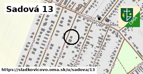 Sadová 13, Sládkovičovo
