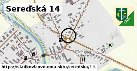 Sereďská 14, Sládkovičovo