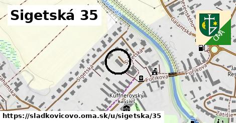 Sigetská 35, Sládkovičovo