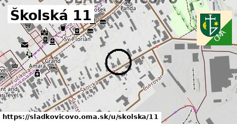 Školská 11, Sládkovičovo