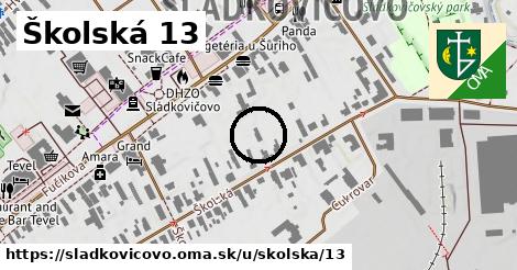 Školská 13, Sládkovičovo