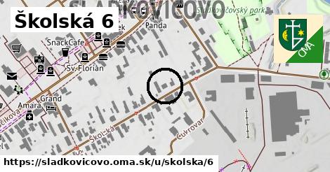 Školská 6, Sládkovičovo