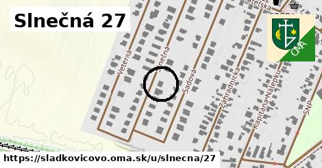 Slnečná 27, Sládkovičovo