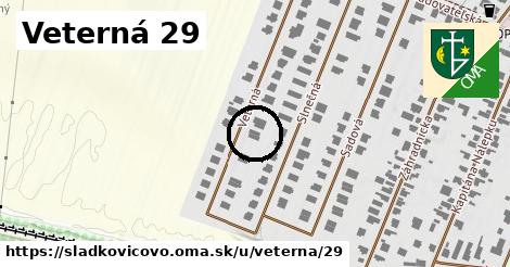 Veterná 29, Sládkovičovo