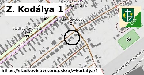 Z. Kodálya 1, Sládkovičovo