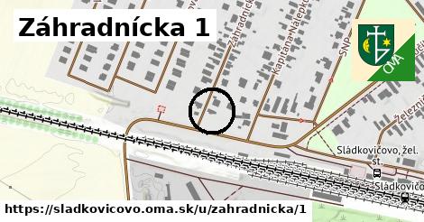 Záhradnícka 1, Sládkovičovo